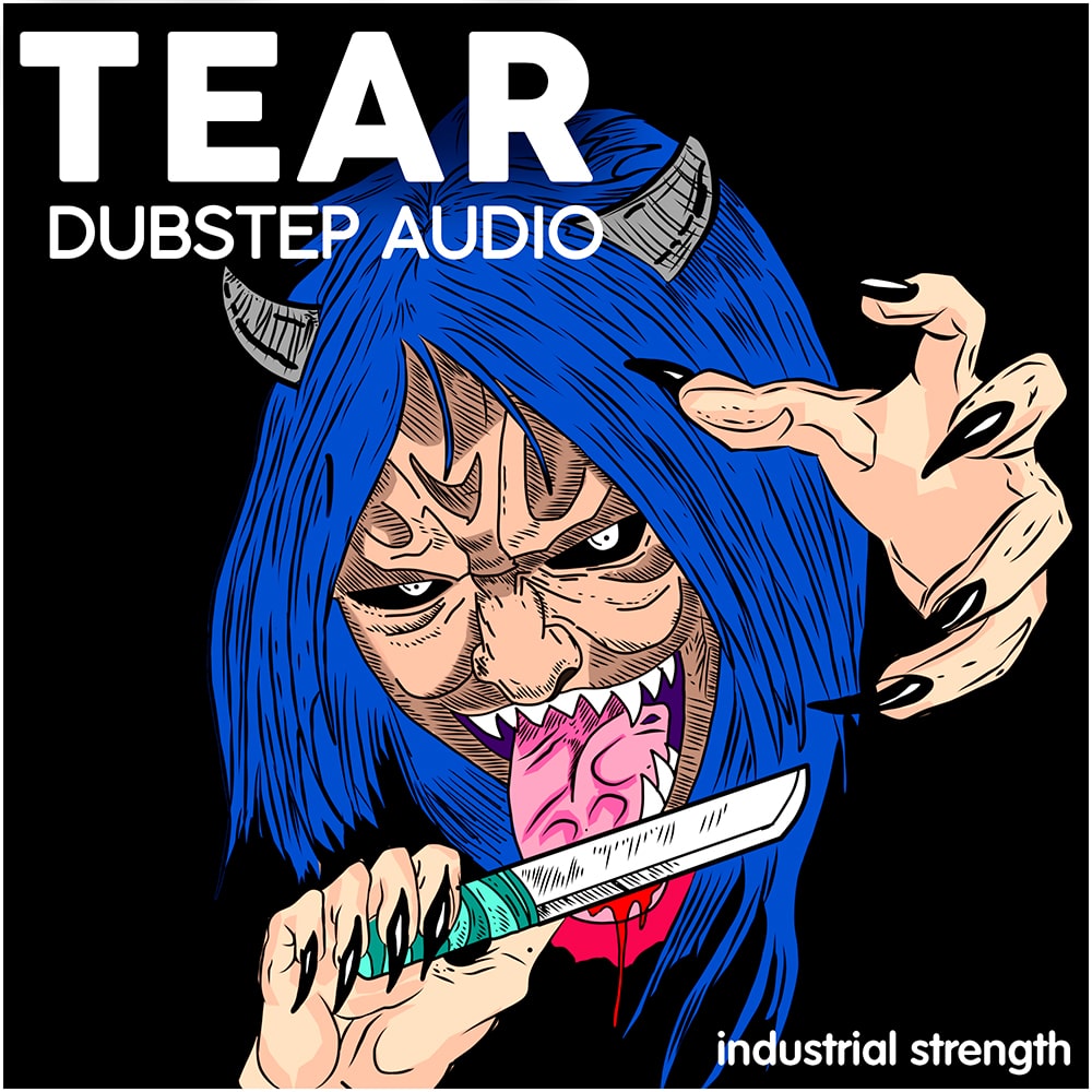 tear-dubstep-industrial-strength