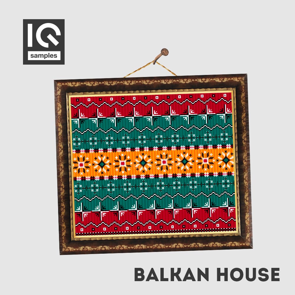 balkan-house-iq-samples