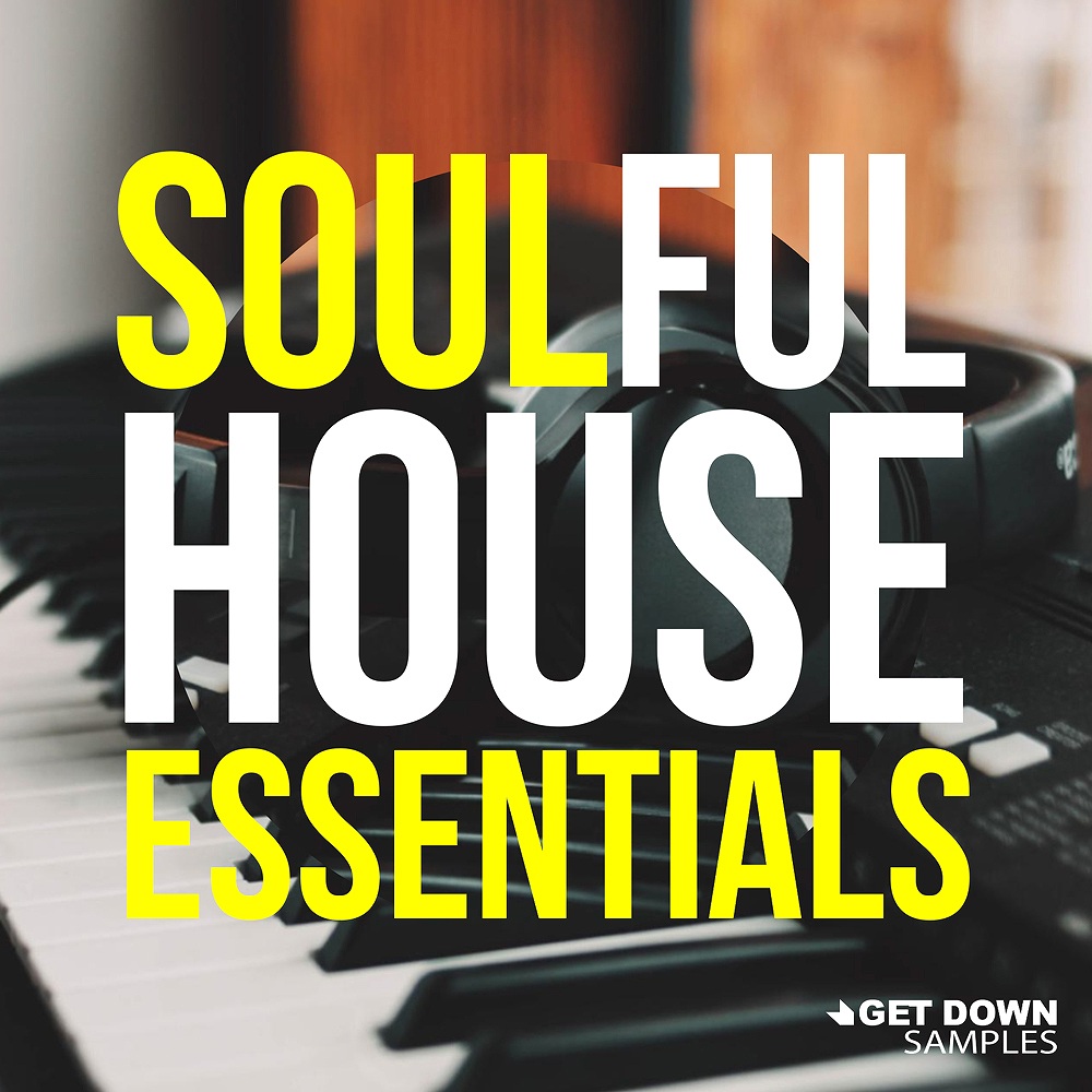 soulful-house-essentials-get-down
