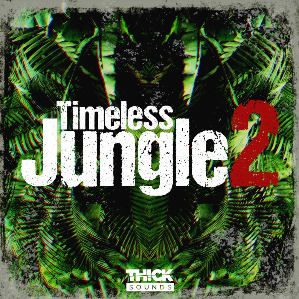 timeless-jungle-2-thick-sounds
