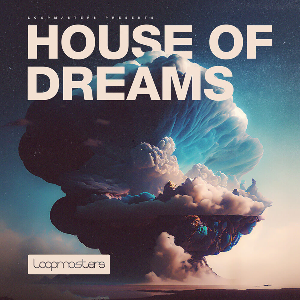 house-of-dreams-loopmasters