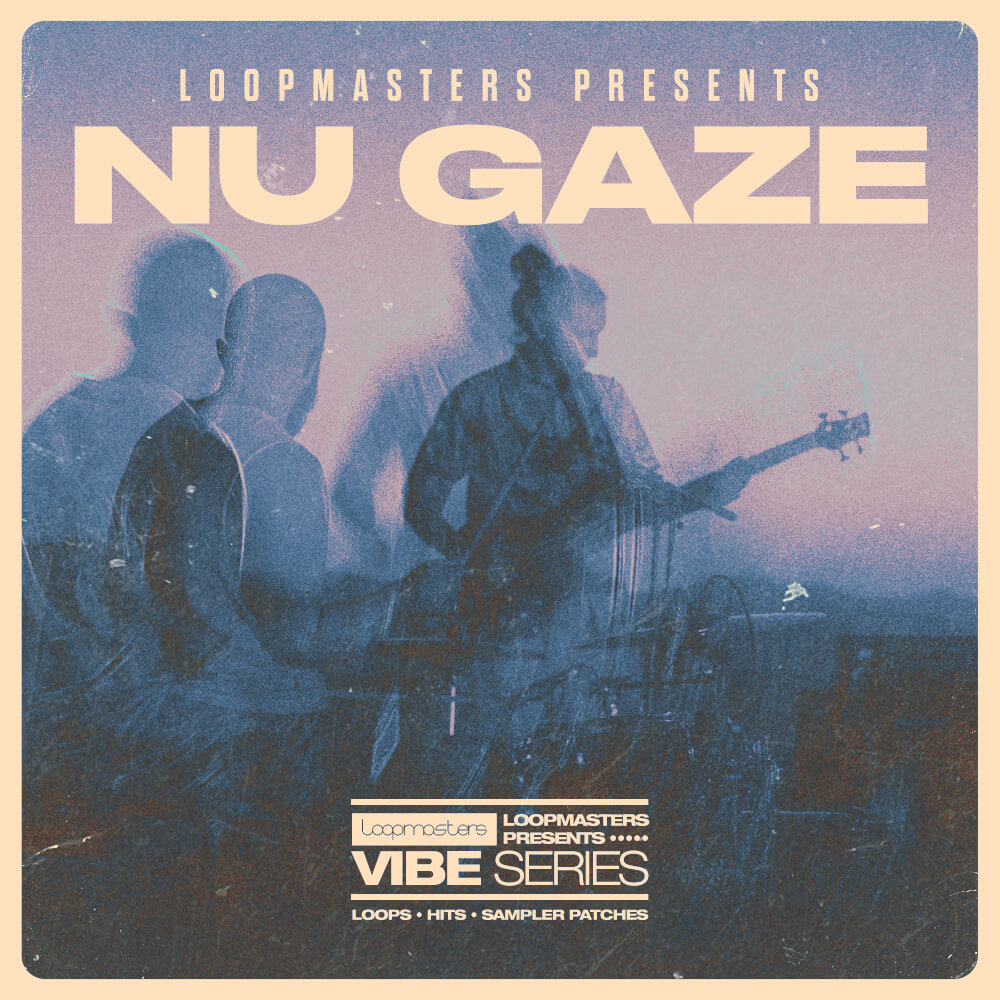 nu-gaze-loopmasters