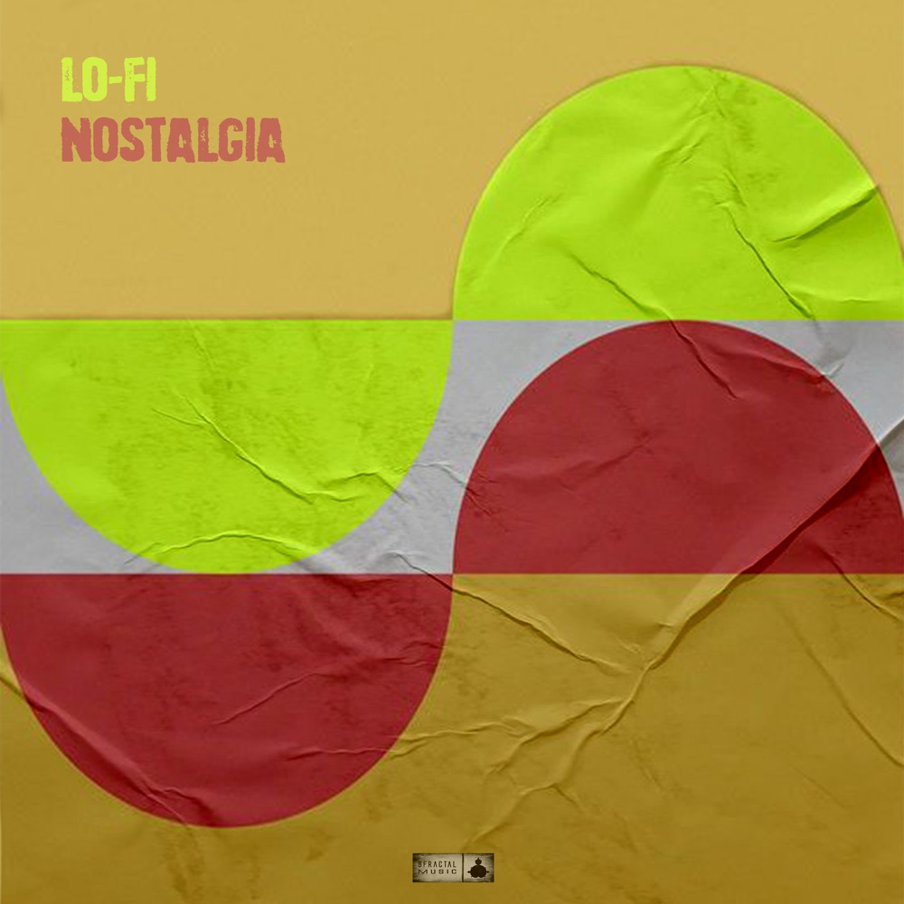lo-fi-nostalgia-bfractal-music