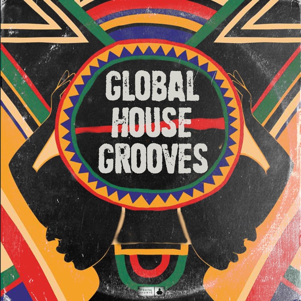 global-house-grooves-bfractal-music