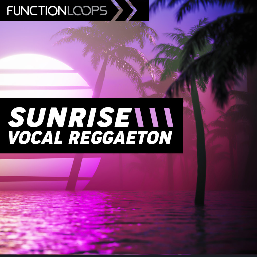 sunrise-vocal-reggaeton-function-loops