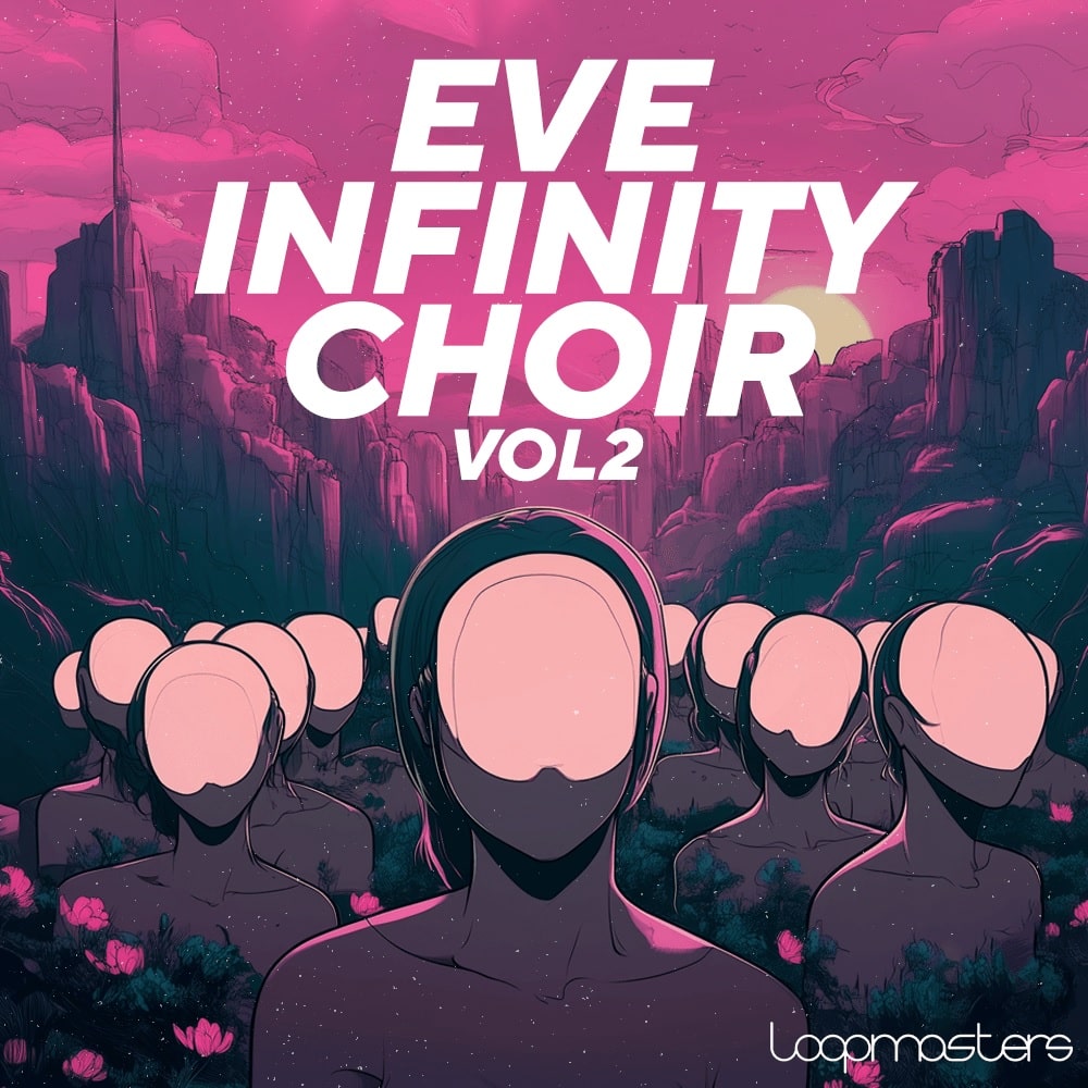 eve-infinity-choir-2-loopmasters