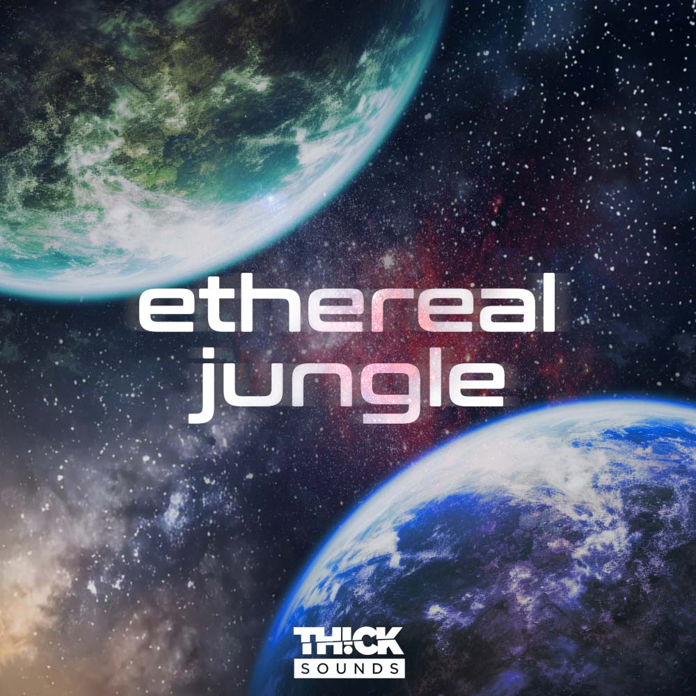 ethereal-jungle-thick-sounds