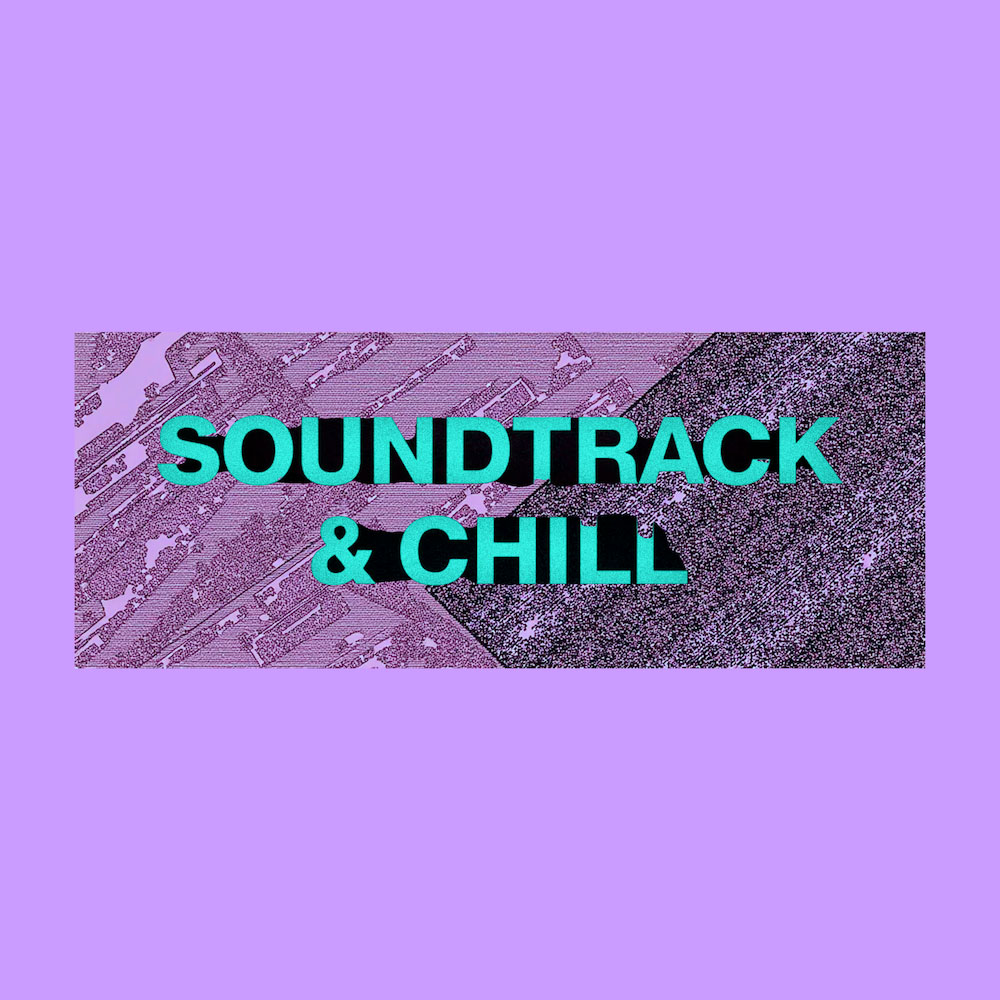 soundtrack-chill-undrgrnd-sounds