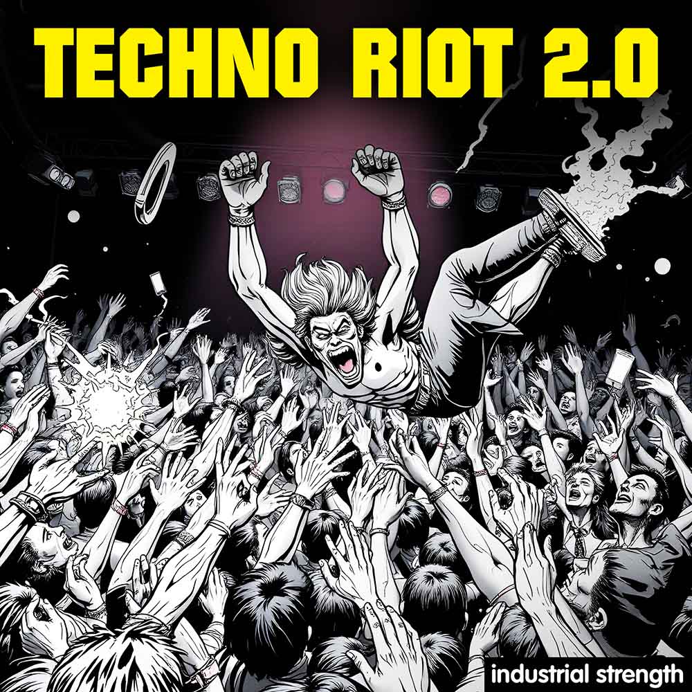 techno-riot-2-0-industrial-strength