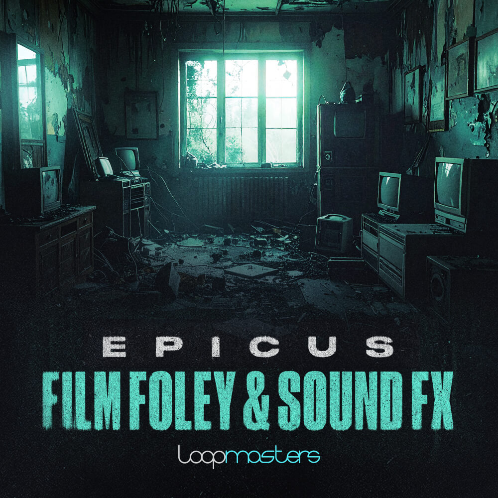 epicus-film-foley-sound-fx-loopmasters