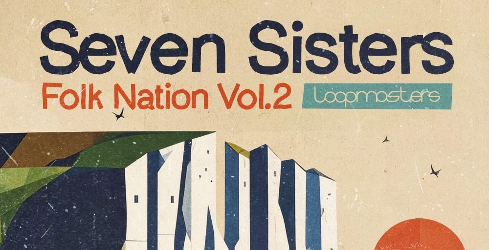 the-seven-sisters-folk-nation-vol-2-loopmasters
